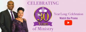 Celebrating 30 Years of Ministry!